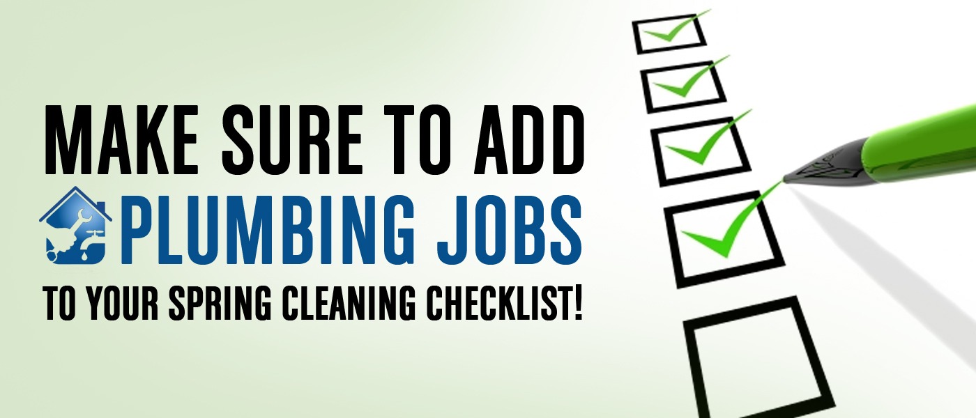 Home Plumbing Jobs for Spring Cleaning